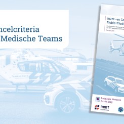 Actualisatie inzet- en cancelcriteria voor MMT’s